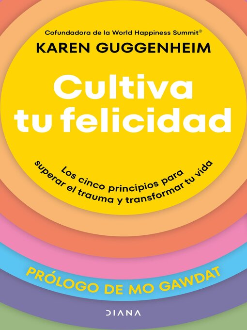 Title details for Cultiva tu felicidad by Karen Guggenheim - Available
